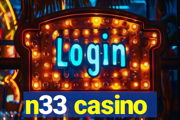 n33 casino